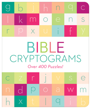 Paperback Bible Cryptograms: Over 400 Puzzles! Book