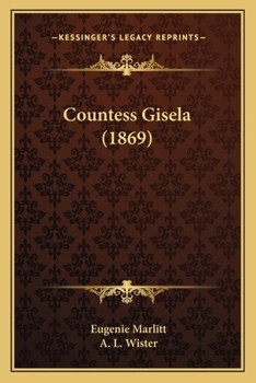 Paperback Countess Gisela (1869) Book