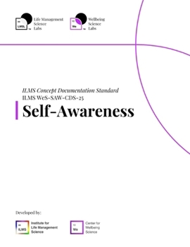 Paperback ILMS Concept Documentation Standard - Self-Awareness (WeS-SAW-CDS-25) Book