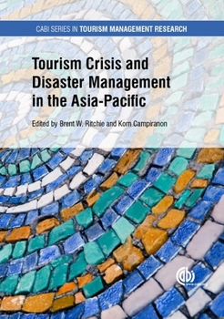 Hardcover Tourism Crisis and Disaster Management in the Asia-Pacific Book