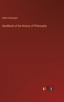 Hardcover Handbook of the History of Philosophy Book