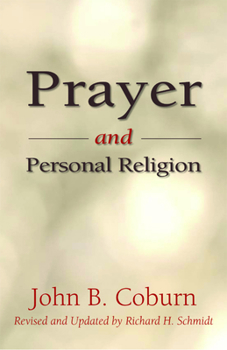 Paperback Prayer and Personal Religion Book