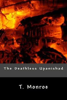 Paperback The Deathless Upanishad Book