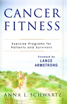 Paperback Cancer Fitness: Exercise Programs for Patients and Survivors Book