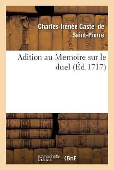 Paperback Adition Au Memoire Sur Le Duel [French] Book