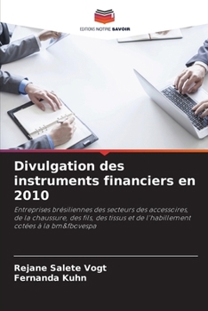 Paperback Divulgation des instruments financiers en 2010 [French] Book