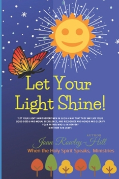 Paperback Let Your Light Shine! Book