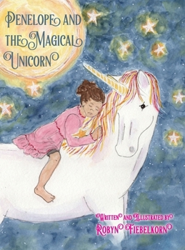 Hardcover Penelope and The Magical Unicorn Book