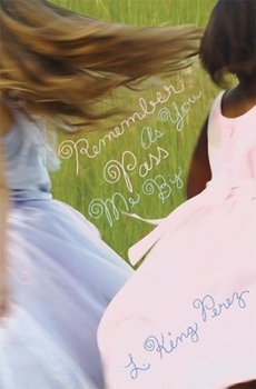 Paperback Remember As You Pass Me By Book