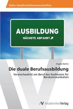 Paperback Die duale Berufsausbildung [German] Book
