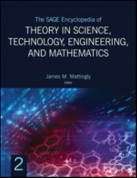 Hardcover The Sage Encyclopedia of Theory in Science, Technology, Engineering, and Mathematics Book