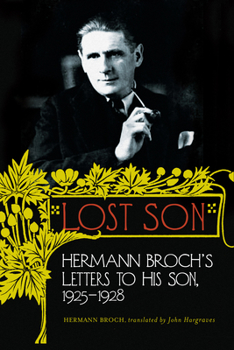 Hardcover Lost Son: Hermann Broch's Letters to His Son, 1925-1928 Book