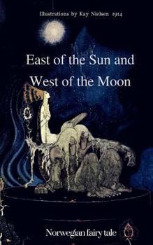 Paperback East of the Sun and West of the Moon. Norwegian fairy tale Book