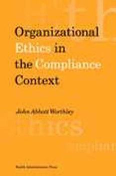 Paperback Organizational Ethics in the Compliance Context Book