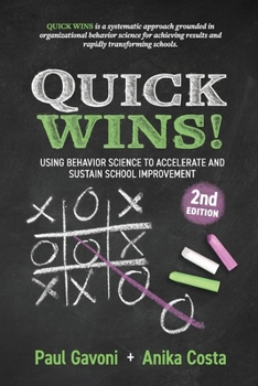 Quick Wins!: Using Behavior Science to Accelerate and Sustain School Improvement