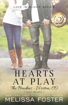 Paperback Hearts at Play (Love in Bloom: The Bradens, Book 6): Hugh Braden Book