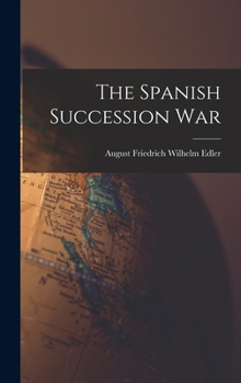 Hardcover The Spanish Succession War Book