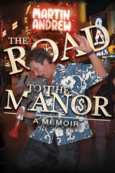 Paperback The Road to the Manor Book