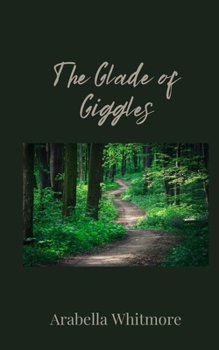 Paperback The Glade of Giggles Book