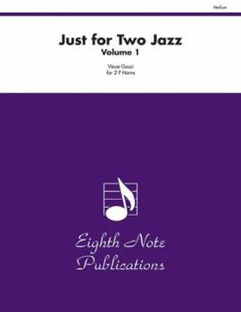 Paperback Just for Two Jazz, Vol 1: Part(s) Book
