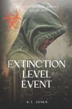 Paperback Extinction Level Event, Book One: Nothing Will Be The Same Book