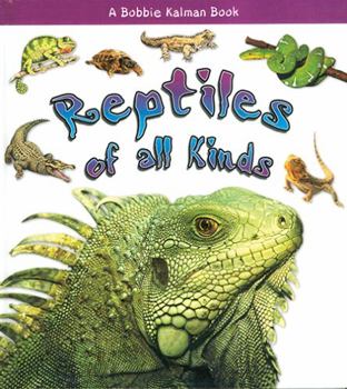 Hardcover Reptiles of All Kinds Book