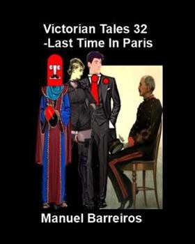 Paperback Victorian Tales 32 - The Last Time In Paris. Book