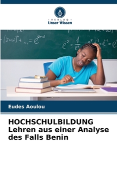 Paperback HOCHSCHULBILDUNG Lehren aus einer Analyse des Falls Benin [German] Book