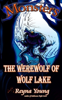 Monsters: The Werewolf of Wolf Lake