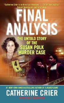 Mass Market Paperback Final Analysis: The Untold Story of the Susan Polk Murder Case Book