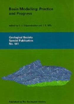 Hardcover Basin Modelling: Practice and Progress (Geological Society Special Publication) Book