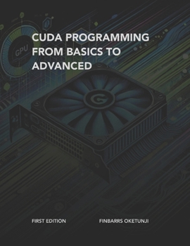 Paperback CUDA Programming from Basics to Advanced Book