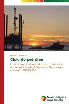 Paperback Ciclo do petróleo [Portuguese] Book