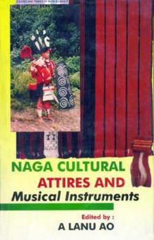 Hardcover Naga Cultural Attires and Musical Instruments Book