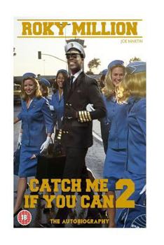 Paperback Catch Me If You Can 2: By Roky Million Book