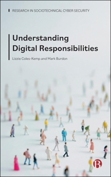 Hardcover Understanding Digital Responsibilities Book