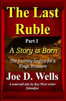 Paperback A Story Is Born (The Last Ruble) Book