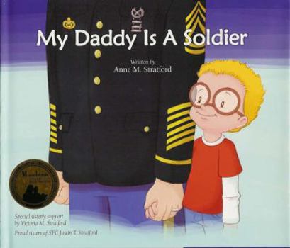 Hardcover My Daddy Is a Soldier Book