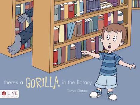 Paperback There's a Gorilla in the Library Book