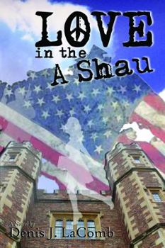 Paperback Love in the A Shau Book