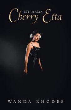 Paperback My Mama Cherry Etta Book