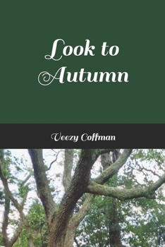 Paperback Look to Autumn Book