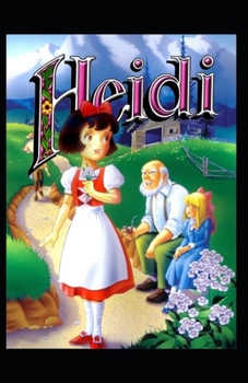 Paperback Heidi: a classics illustrated edition Book