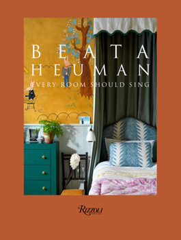 Hardcover Beata Heuman: Every Room Should Sing Book