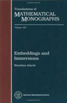 Hardcover Embeddings and Immersions (Translations of Mathematical Monographs) Book
