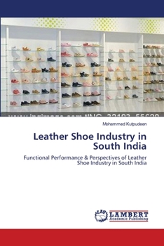 Paperback Leather Shoe Industry in South India Book