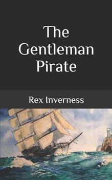 Paperback The Gentleman Pirate Book