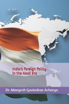India’s Foreign Policy in the Modi Era