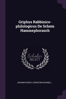 Paperback Griphus Rabbinico-philologicus De Schem Hammephorasch Book