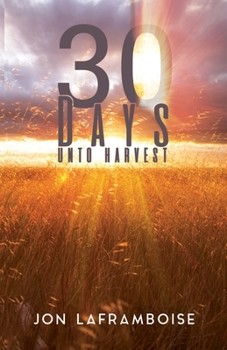 Paperback 30 Days Unto Harvest Book